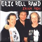 Eric Bell Band : Irish Boy